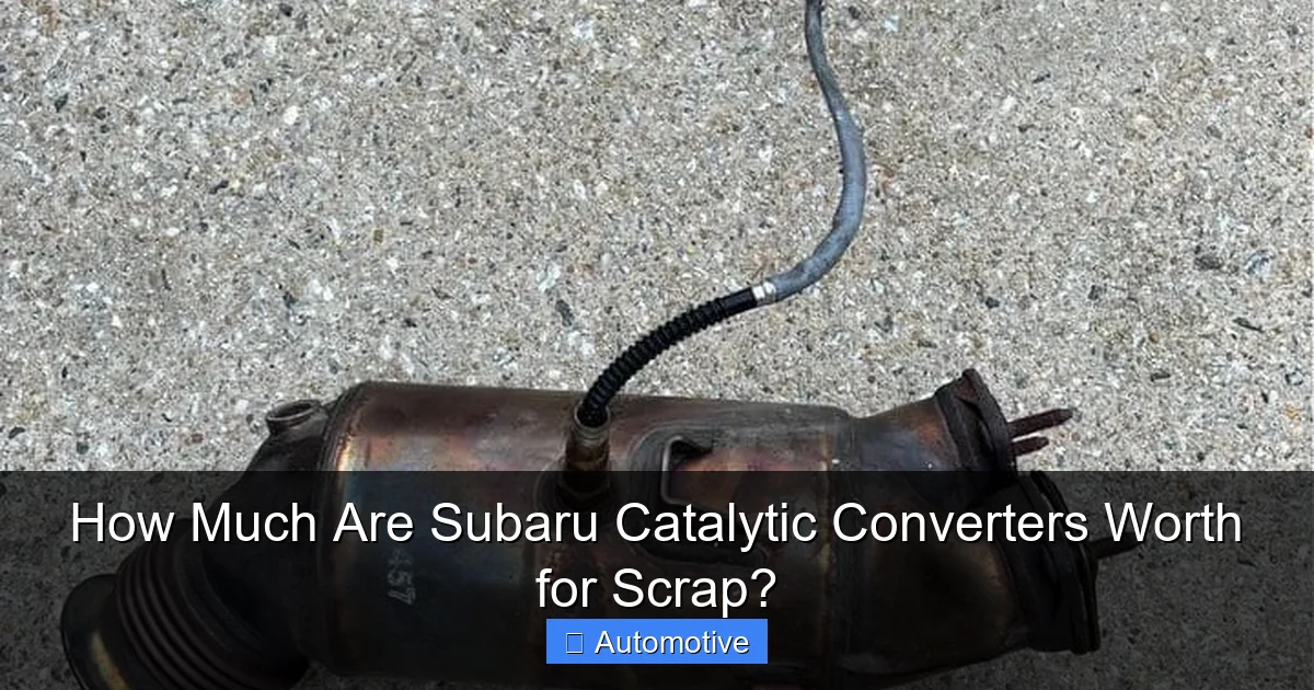 How Much Are Subaru Catalytic Converters Worth for Scrap?
