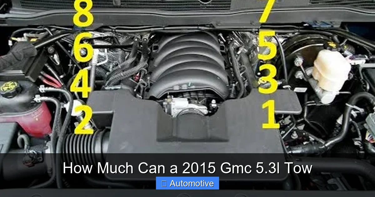 How Much Can a 2015 Gmc 5.3l Tow
