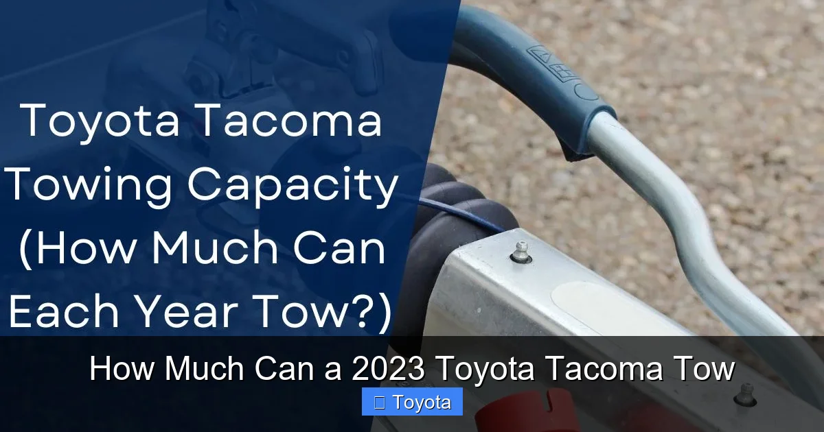 How Much Can a 2023 Toyota Tacoma Tow