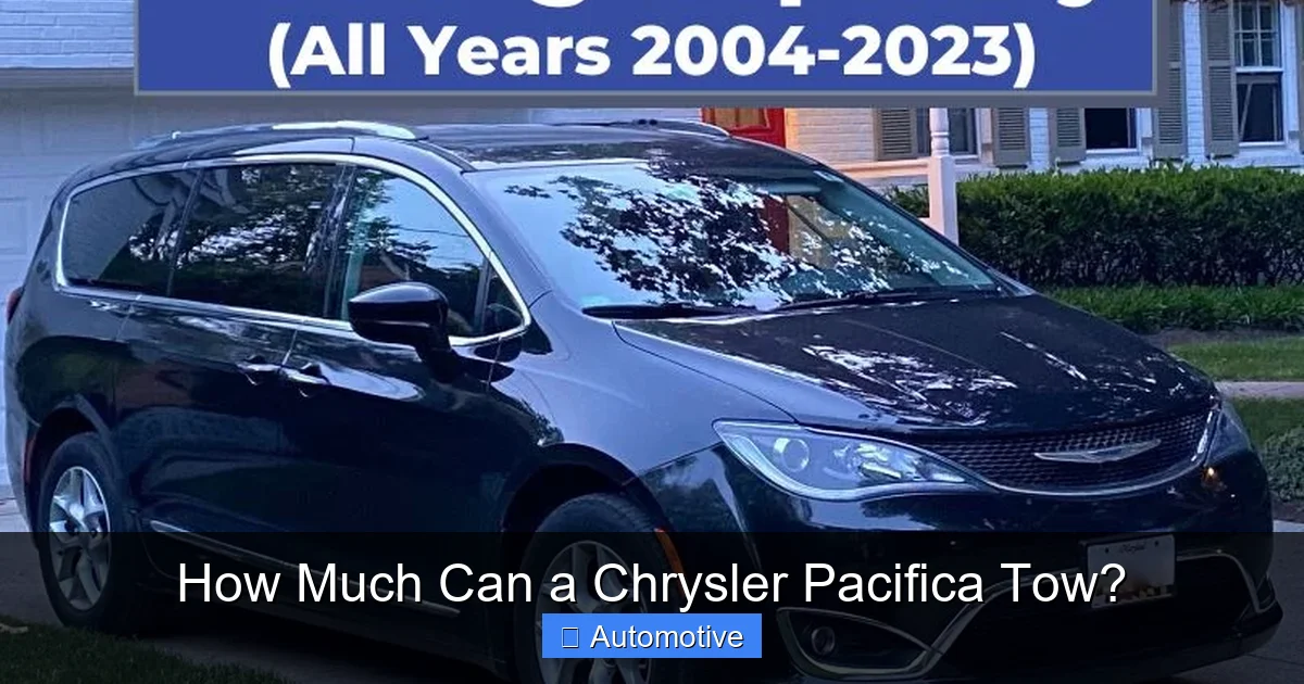 How Much Can a Chrysler Pacifica Tow?