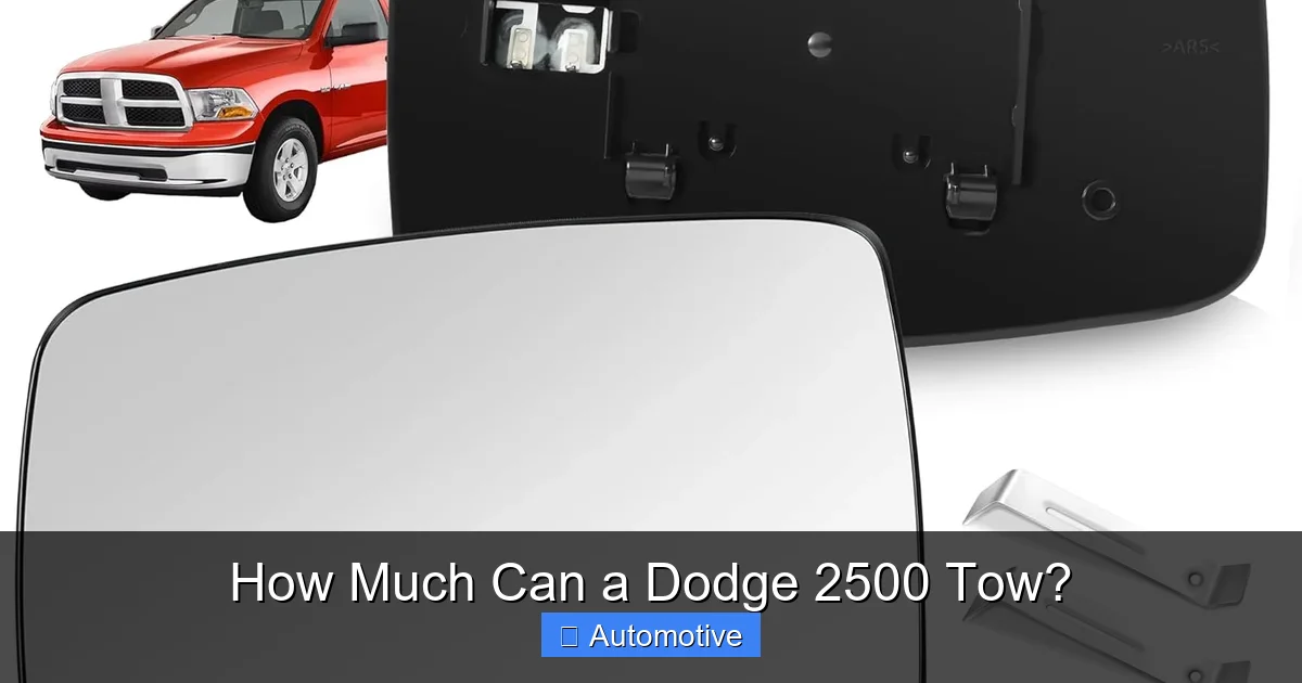 How Much Can a Dodge 2500 Tow?