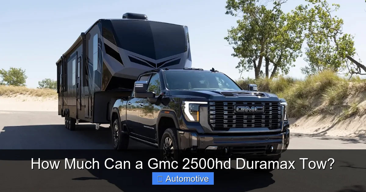 How Much Can a Gmc 2500hd Duramax Tow?