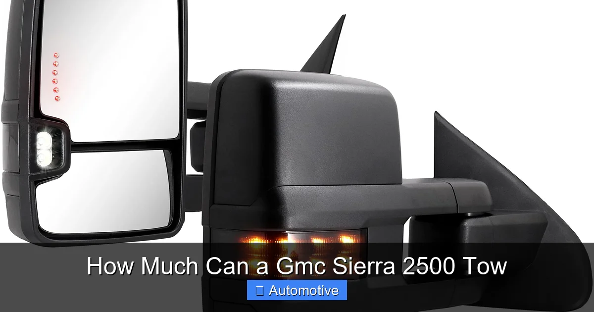 How Much Can a Gmc Sierra 2500 Tow