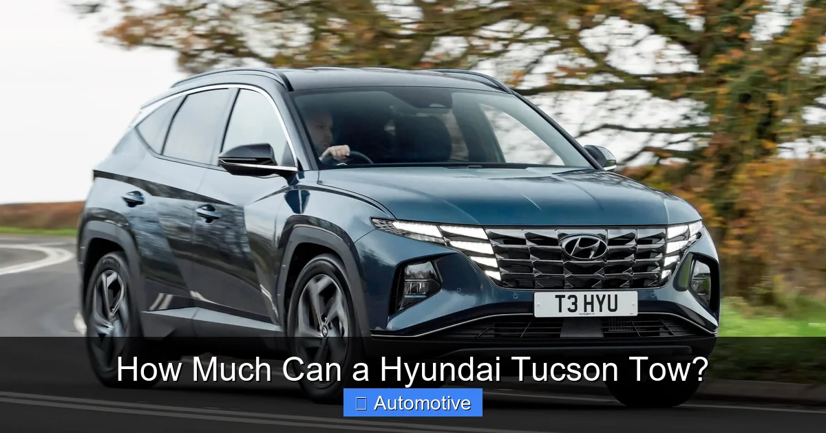How Much Can a Hyundai Tucson Tow?