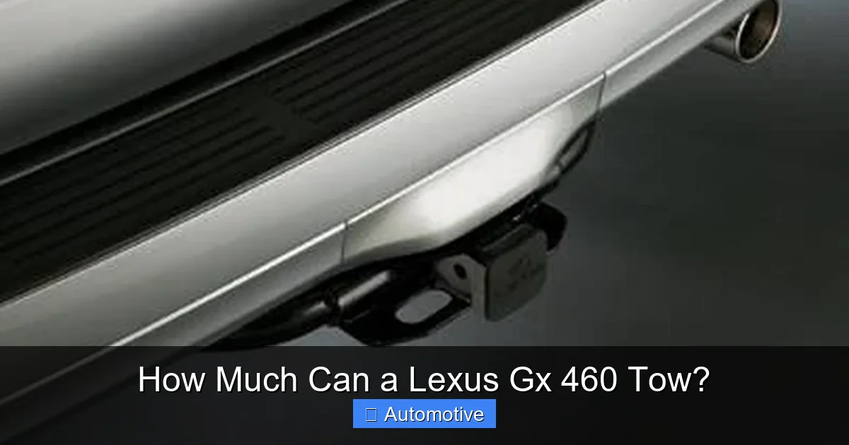 How Much Can a Lexus Gx 460 Tow?