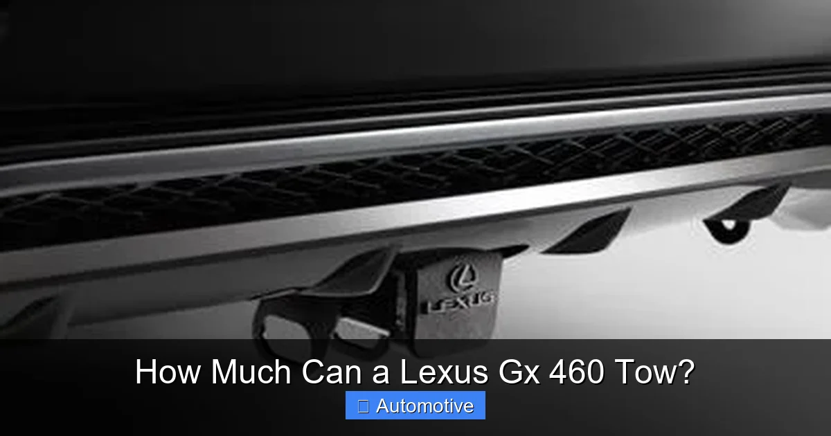 How Much Can a Lexus Gx 460 Tow?