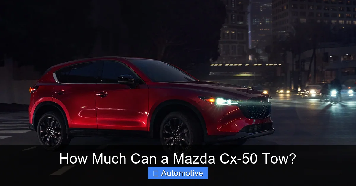 How Much Can a Mazda Cx-50 Tow?