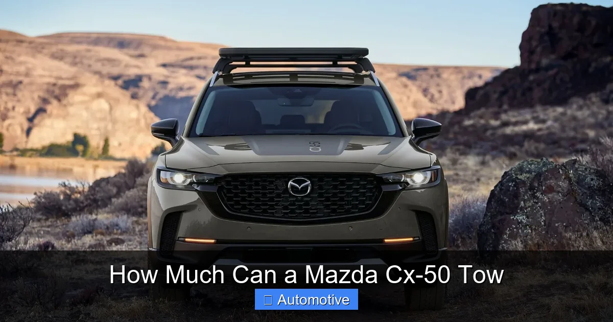 How Much Can a Mazda Cx-50 Tow