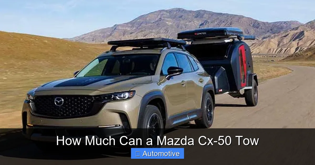How Much Can a Mazda Cx-50 Tow
