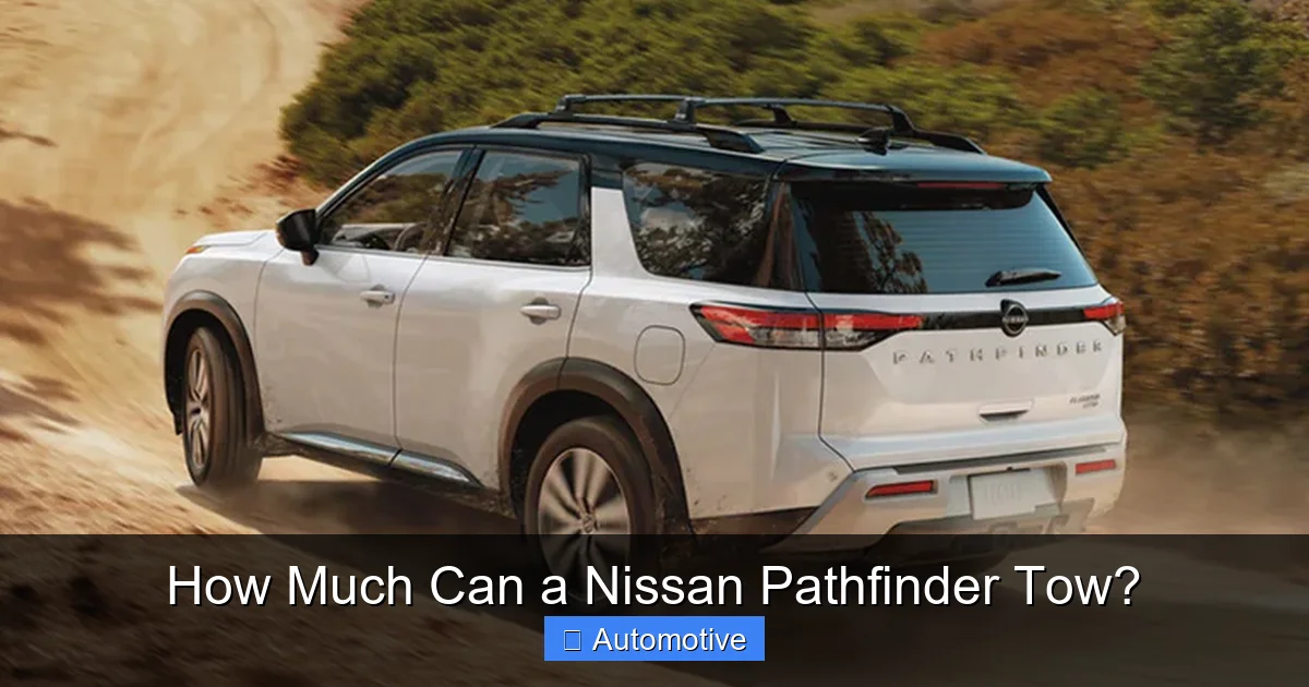 How Much Can a Nissan Pathfinder Tow?