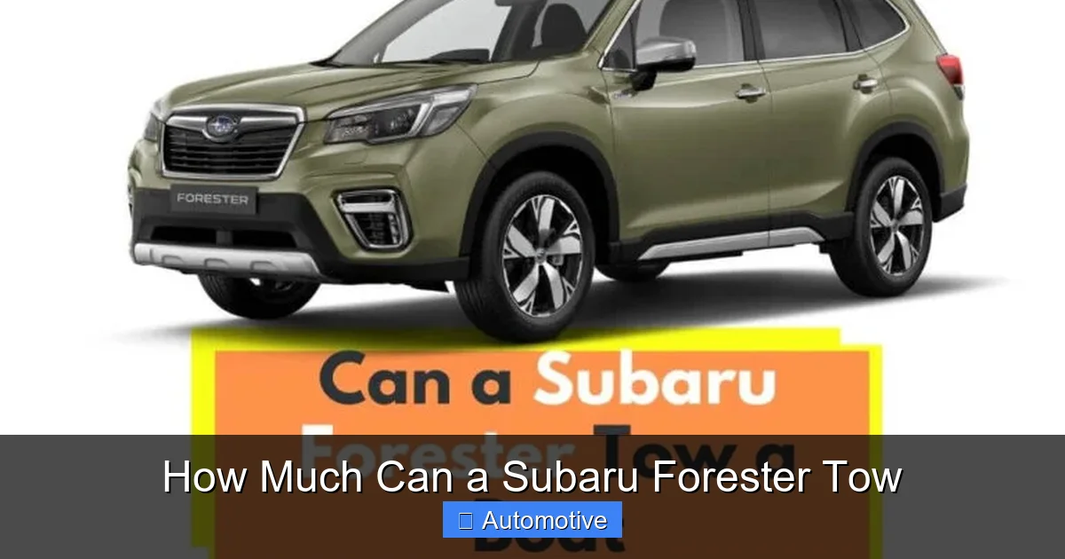 How Much Can a Subaru Forester Tow