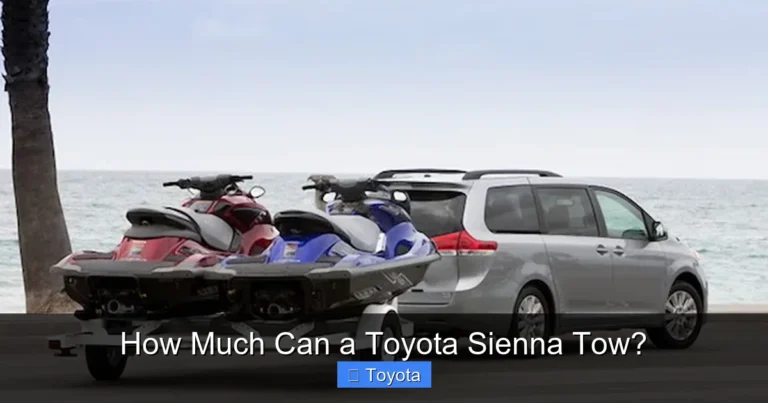 How Much Can a Toyota Sienna Tow?