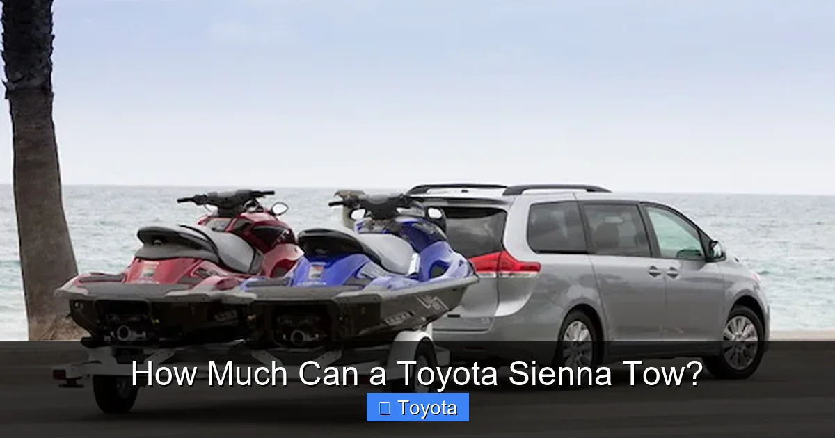 How Much Can a Toyota Sienna Tow?