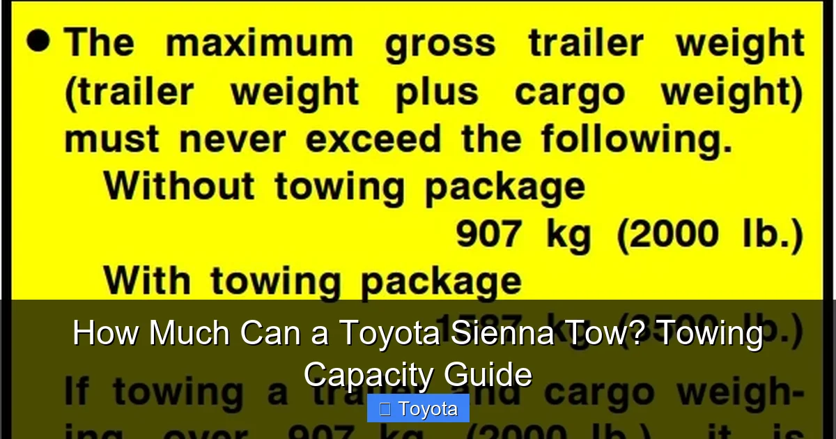 How Much Can a Toyota Sienna Tow? Towing Capacity Guide