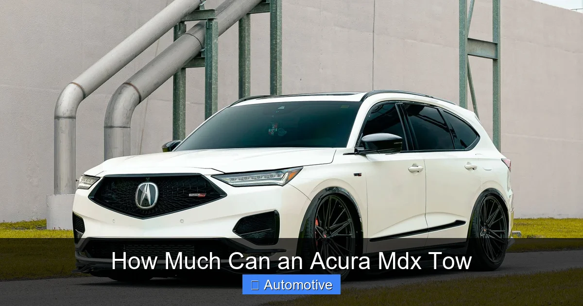 How Much Can an Acura Mdx Tow