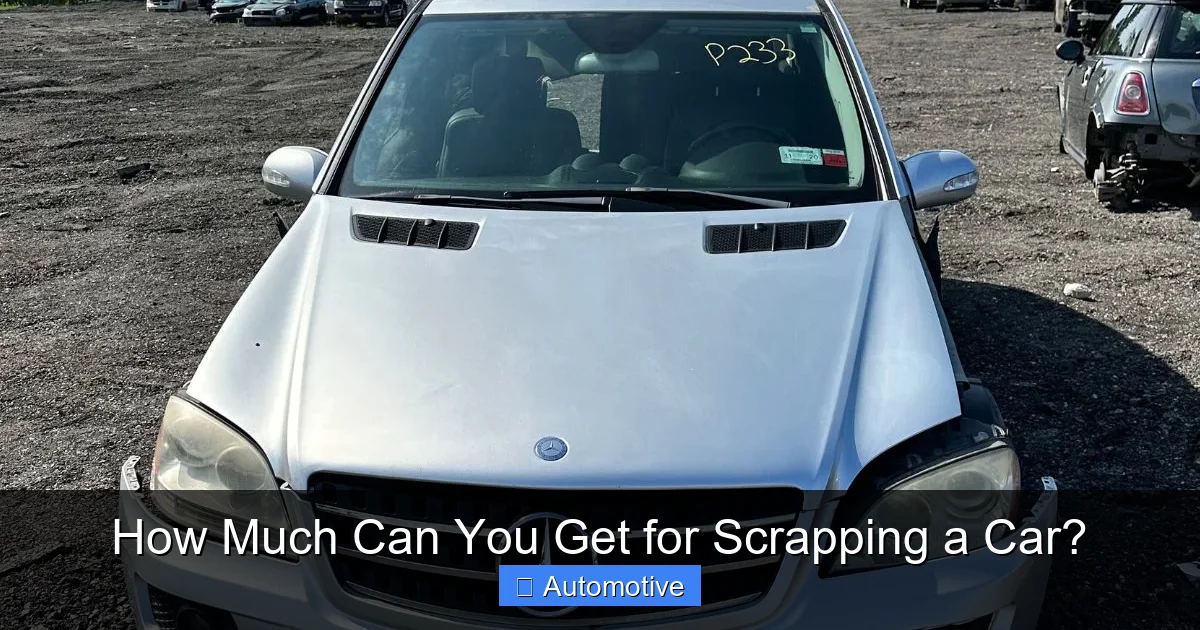 How Much Can You Get for Scrapping a Car?