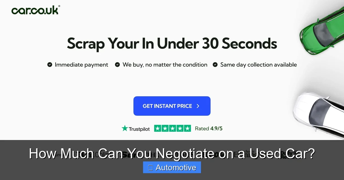 How Much Can You Negotiate on a Used Car?
