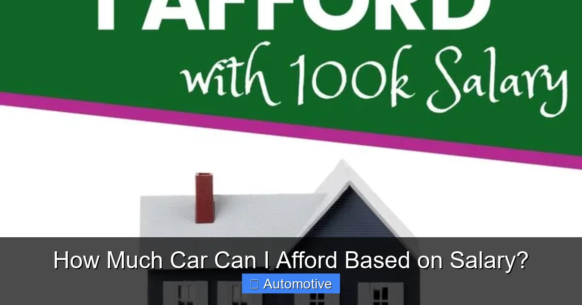 How Much Car Can I Afford Based on Salary?