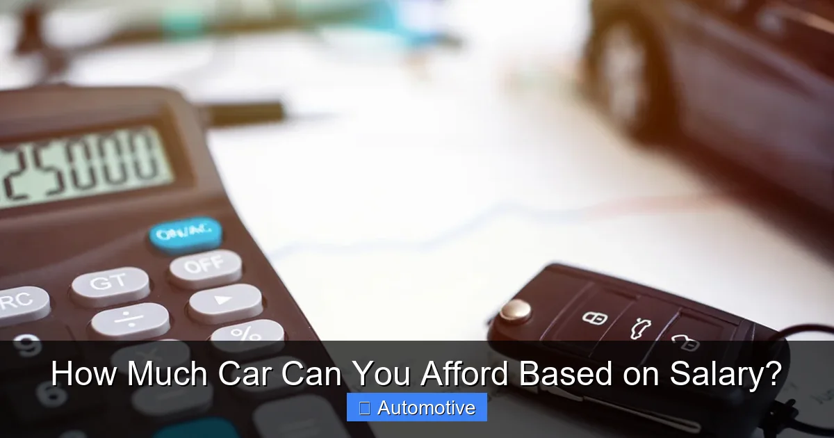 How Much Car Can You Afford Based on Salary?