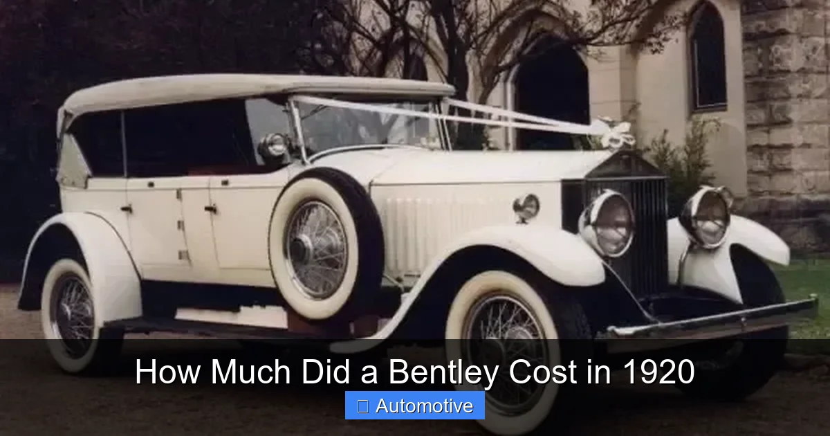 How Much Did a Bentley Cost in 1920