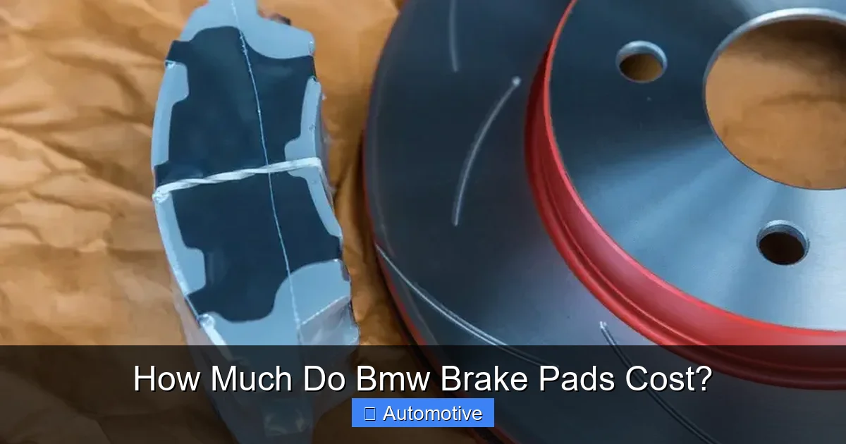How Much Do Bmw Brake Pads Cost?