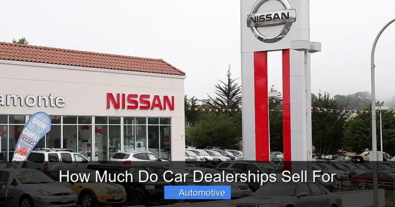 How Much Do Car Dealerships Sell For