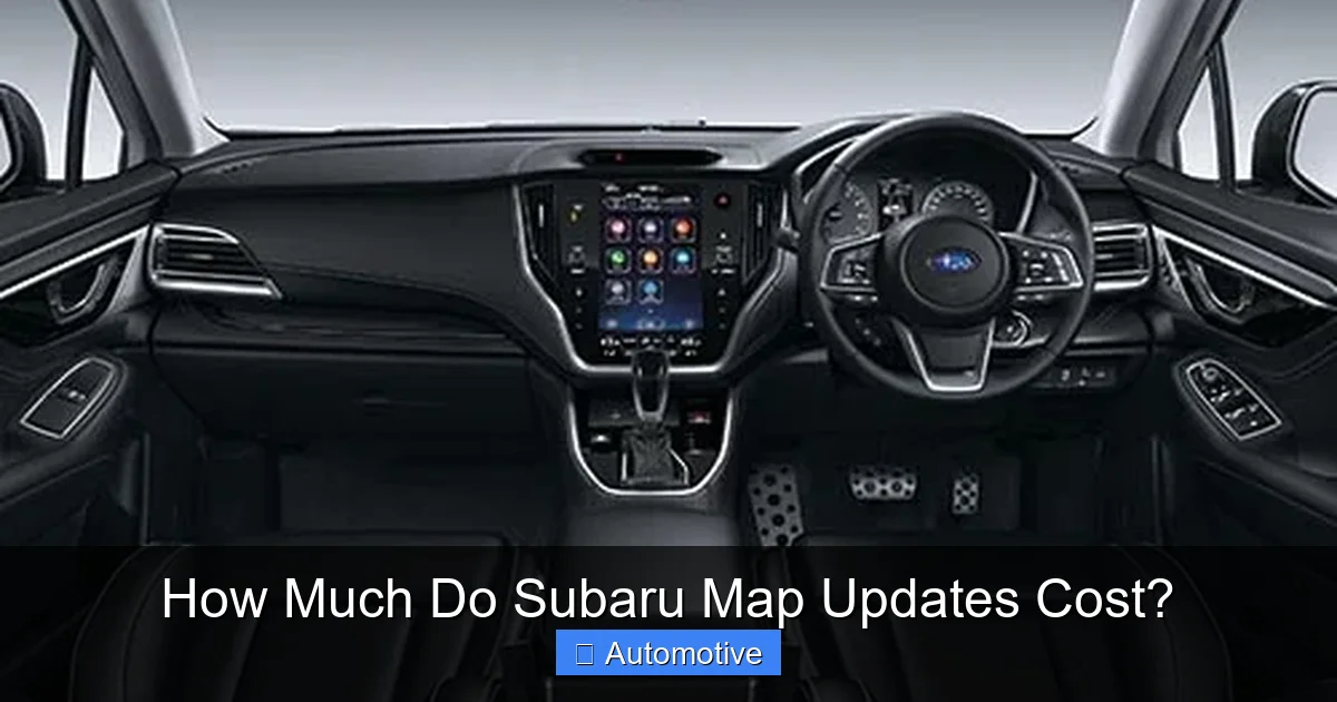 How Much Do Subaru Map Updates Cost?