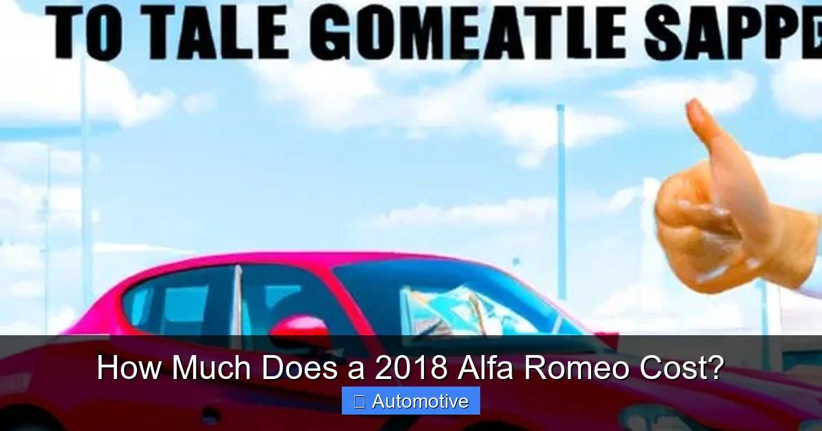 How Much Does a 2018 Alfa Romeo Cost?