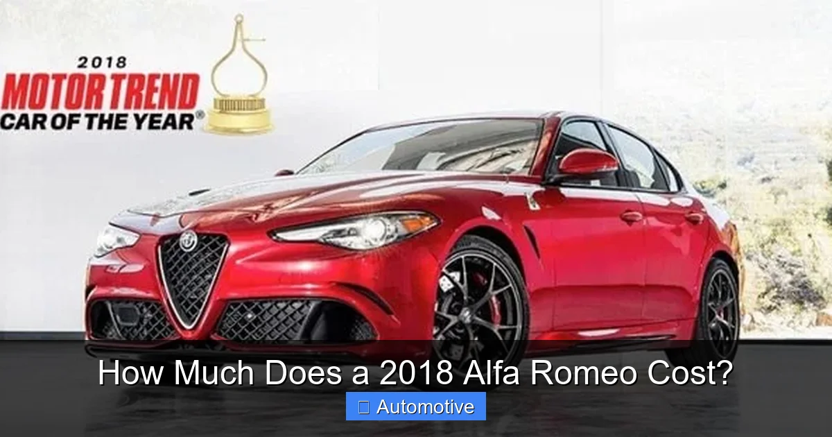 How Much Does a 2018 Alfa Romeo Cost?