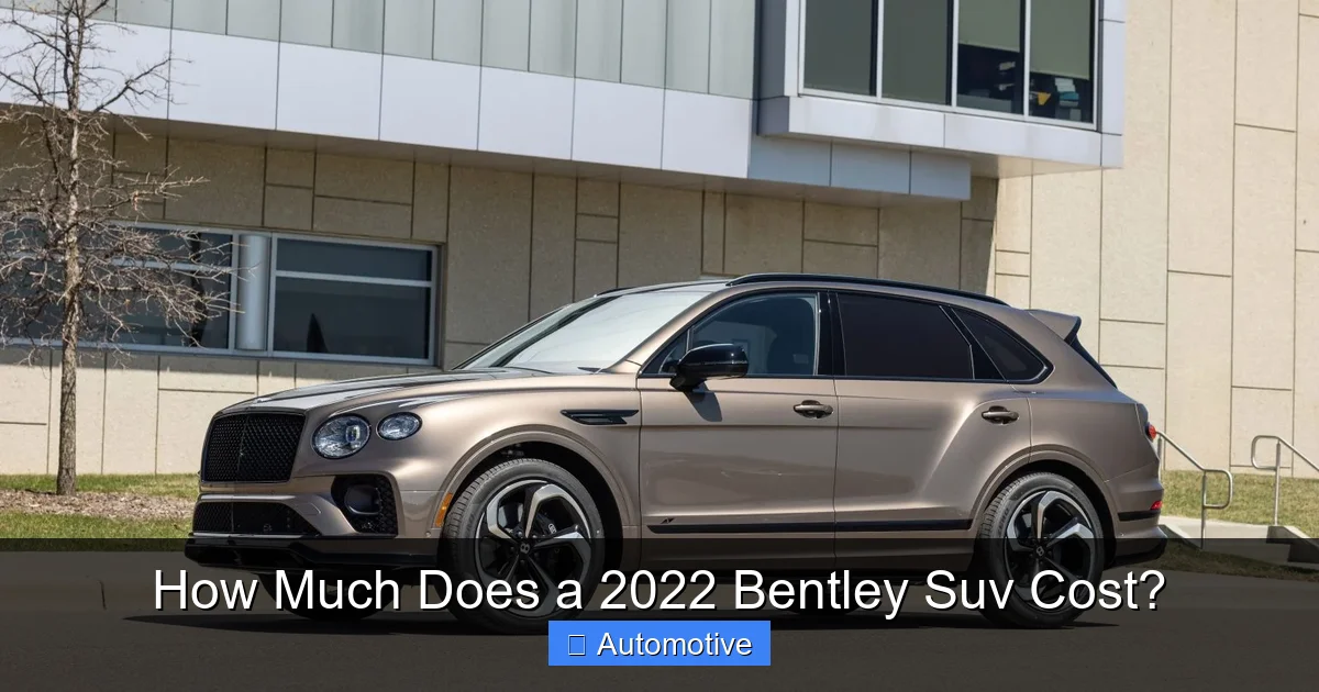 How Much Does a 2022 Bentley Suv Cost?