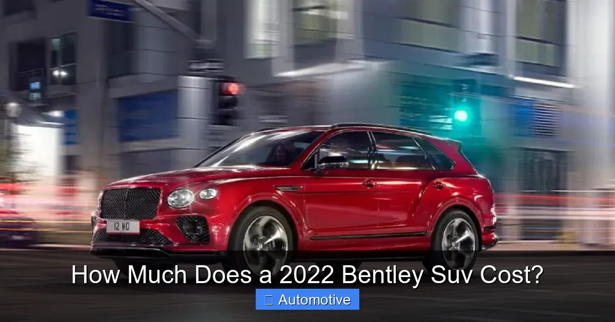 How Much Does a 2022 Bentley Suv Cost?