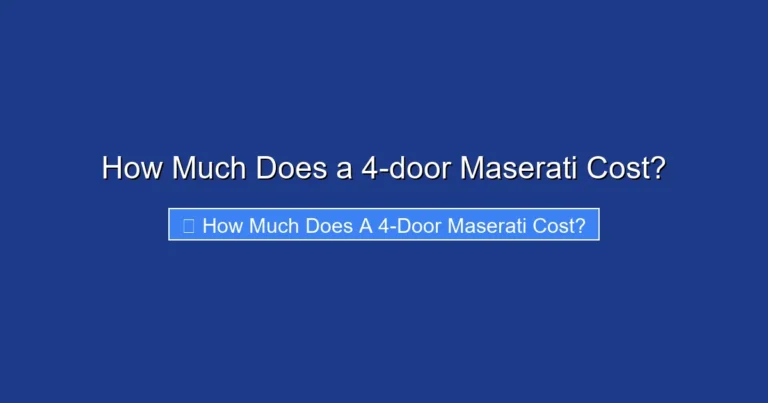 How Much Does a 4-door Maserati Cost?