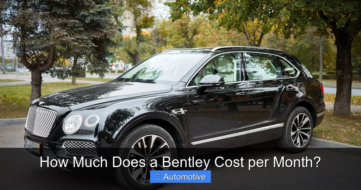 How Much Does a Bentley Cost per Month?