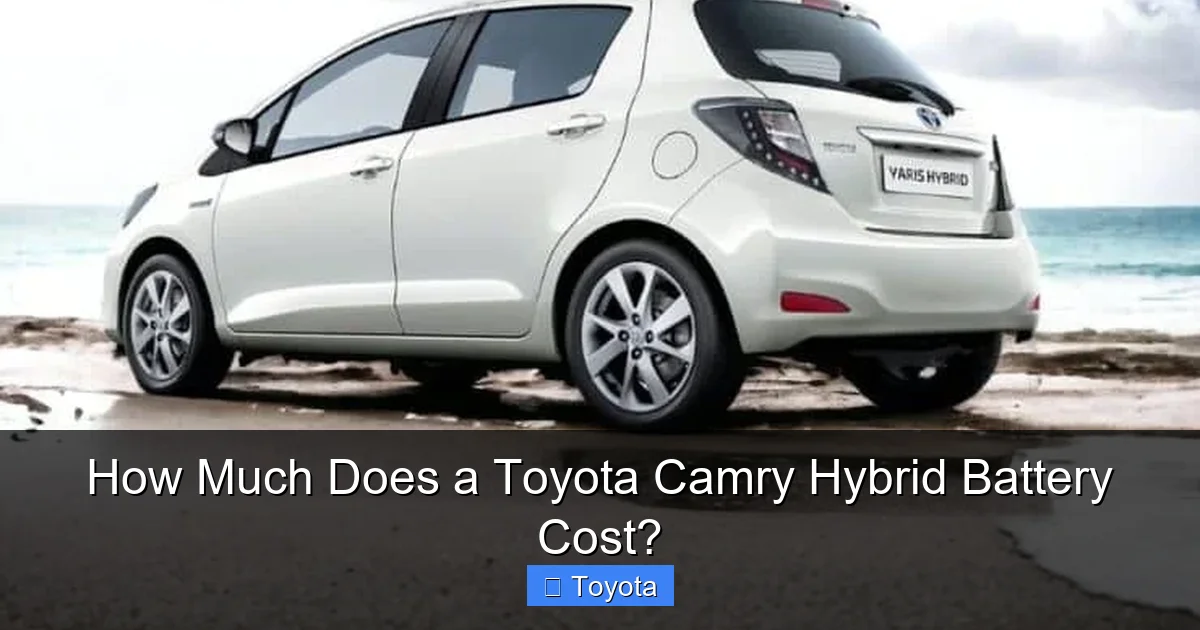 How Much Does a Toyota Camry Hybrid Battery Cost?
