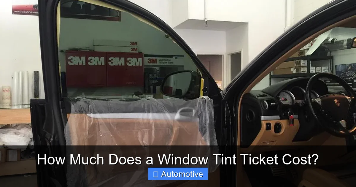 How Much Does a Window Tint Ticket Cost?