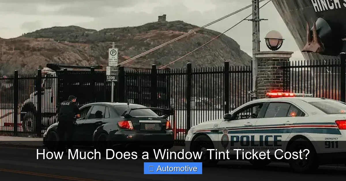 How Much Does a Window Tint Ticket Cost?