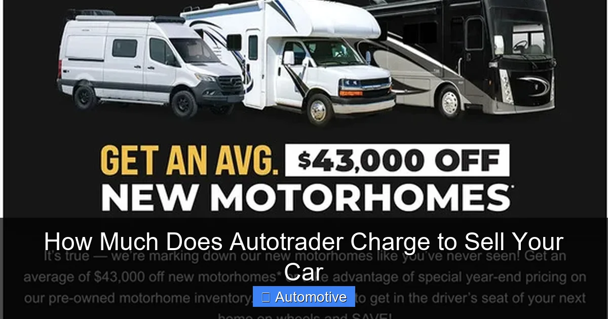How Much Does Autotrader Charge to Sell Your Car