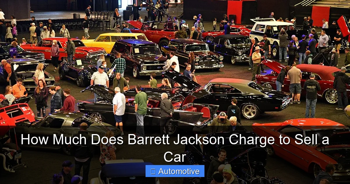 How Much Does Barrett Jackson Charge to Sell a Car