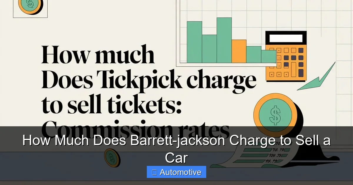 How Much Does Barrett-jackson Charge to Sell a Car