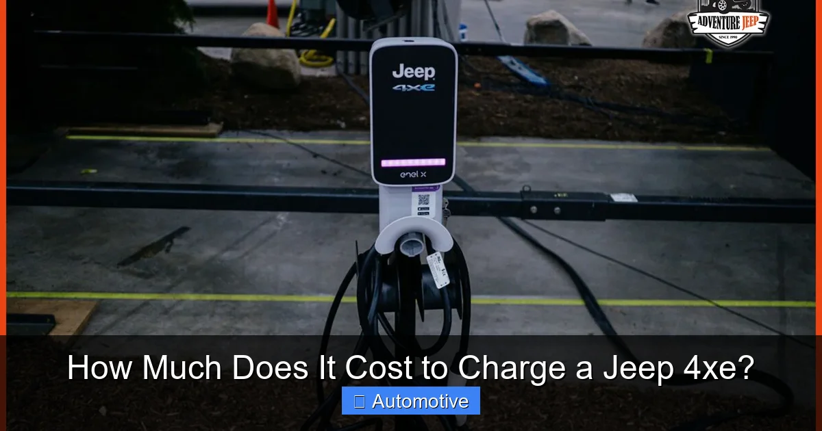 How Much Does It Cost to Charge a Jeep 4xe?