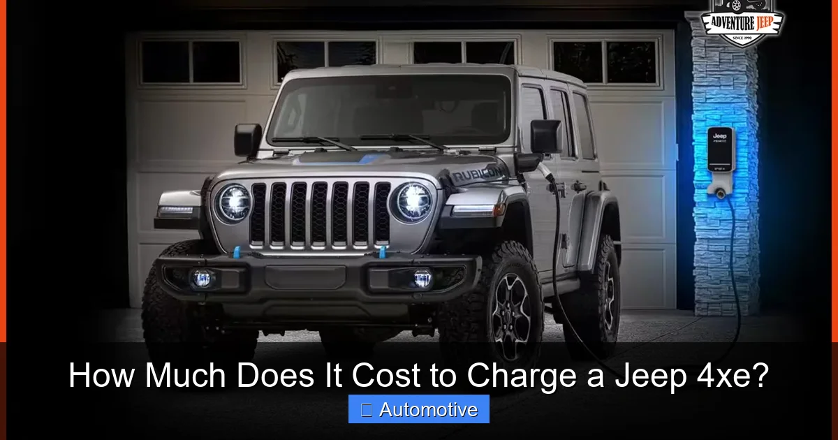 How Much Does It Cost to Charge a Jeep 4xe?