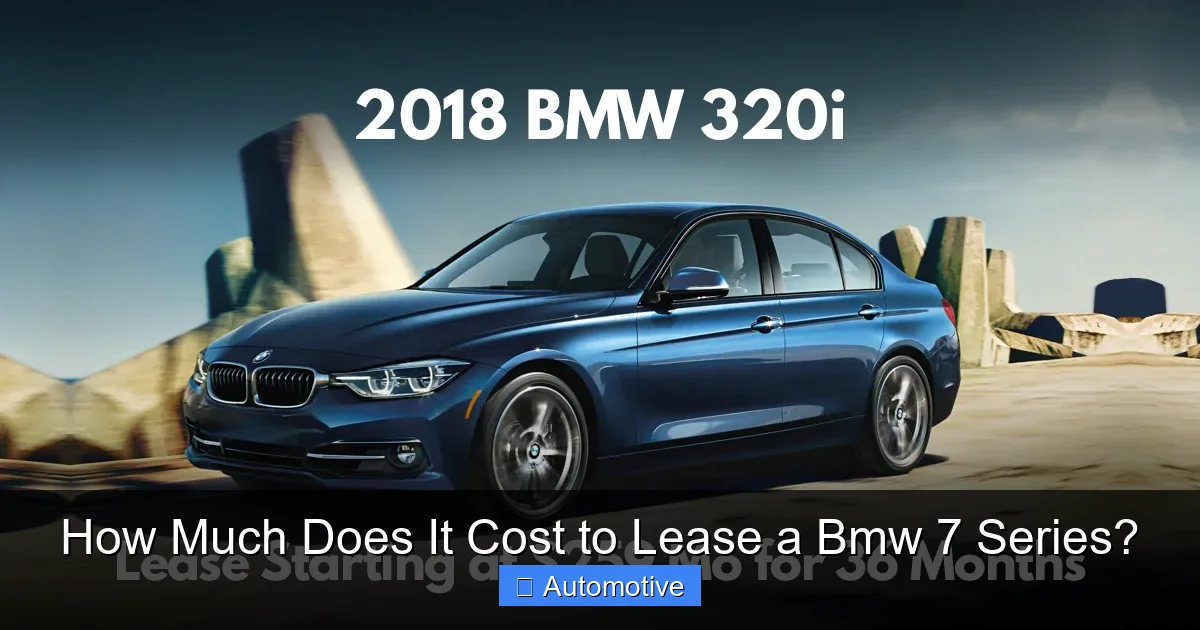How Much Does It Cost to Lease a Bmw 7 Series?