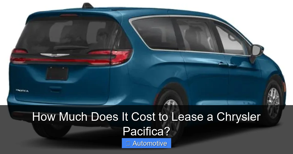 How Much Does It Cost to Lease a Chrysler Pacifica?