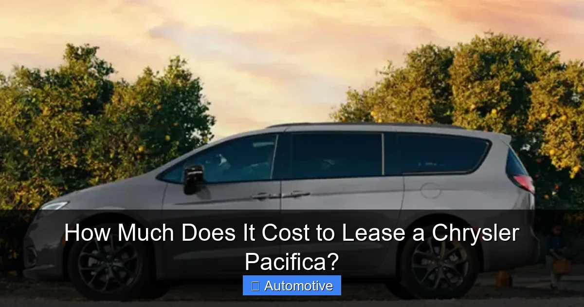 How Much Does It Cost to Lease a Chrysler Pacifica?