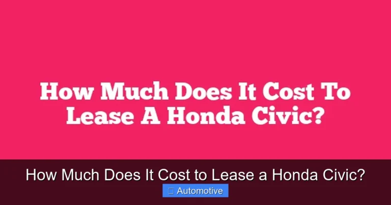How Much Does It Cost to Lease a Honda Civic?