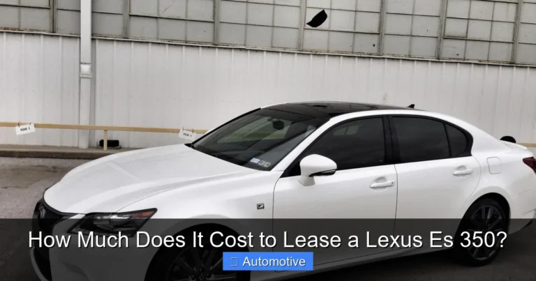How Much Does It Cost to Lease a Lexus Es 350?