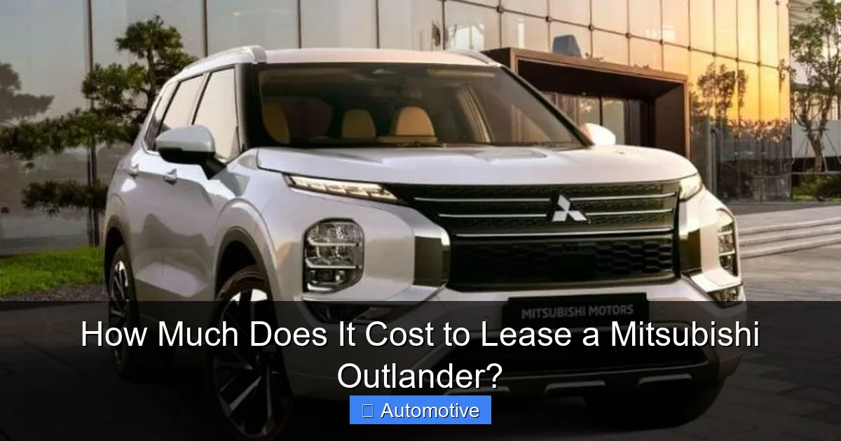 How Much Does It Cost to Lease a Mitsubishi Outlander?