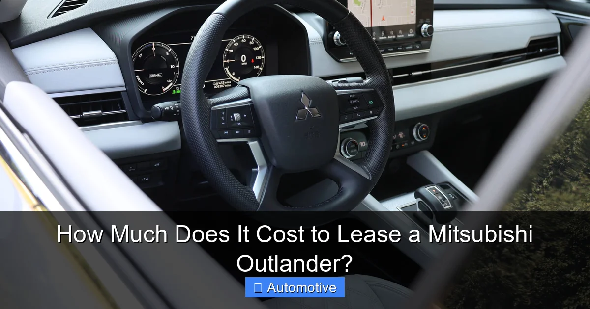 How Much Does It Cost to Lease a Mitsubishi Outlander?