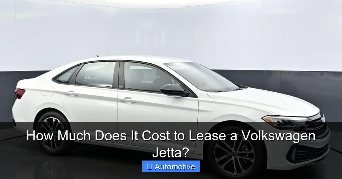 How Much Does It Cost to Lease a Volkswagen Jetta?