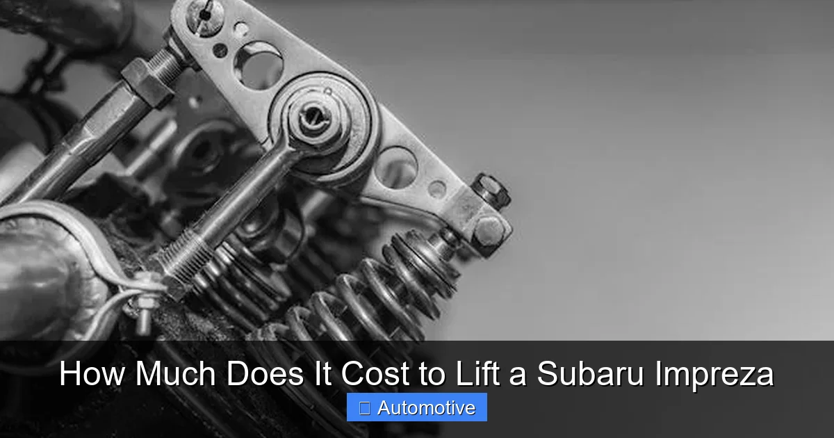 How Much Does It Cost to Lift a Subaru Impreza